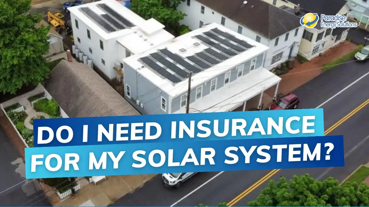 Insurance For Your SolarSystem